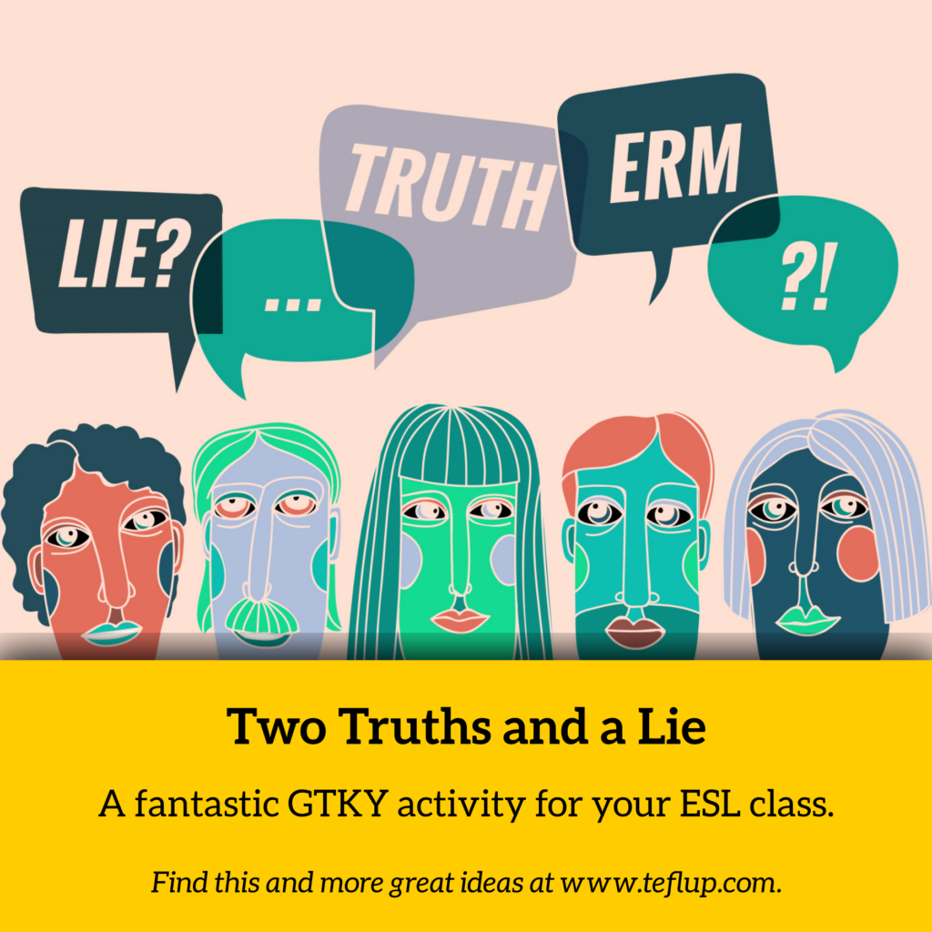 Two Truths and a Lie - A great icebreaker for ESL classes - Alex Walls ELT